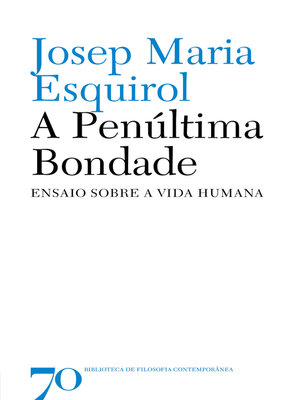 cover image of A Penúltima Bondade